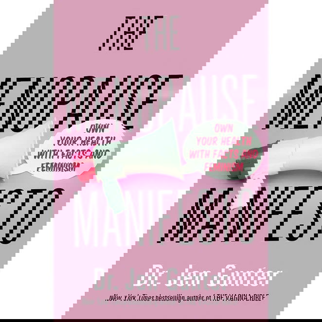 'The Menopause Manifesto'_Flow + Glow